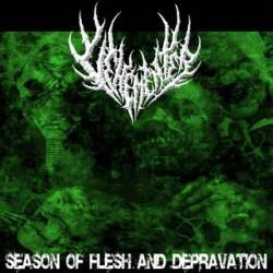 Vehementer (COL) : Season of Flesh and Depravation